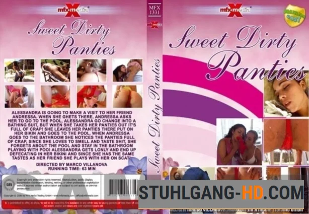 Sweet Dirty and Shit Panties (Kacken, Scheißen, Scheiße essen) [DVDRip] 699.7 MB