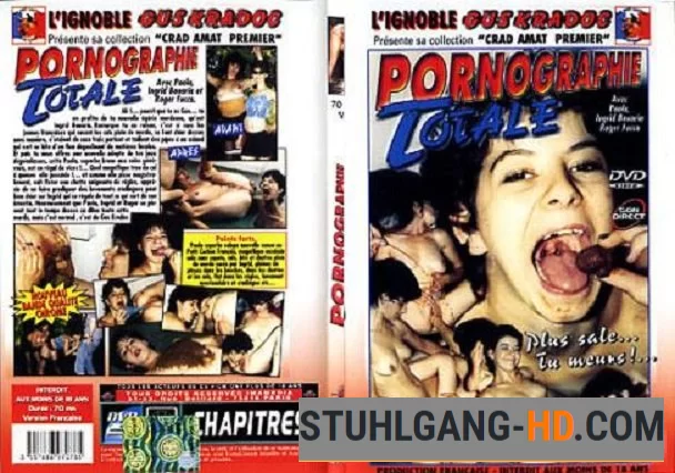 Paola, Ingrid Bouaria, Roger Fucca - Pornographie Totale (Kacken, Scheißen, Scheiße essen) [DVDRip] 910 MB