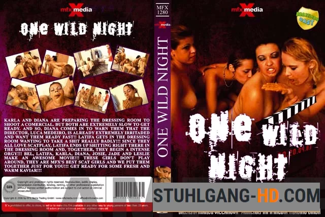 Latifa, Karla, Bel, Diana, Leslie, Josie, Jade - MFX-1280 One Wild Night (Kacken, Scheißen, Scheiße essen) [DVDRip] 700 MB