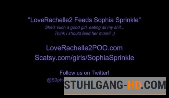 LoveRachelle2 Feeds Sophia Sprinkle (Kacken, Scheißen, Scheiße essen) [4K UHD] 2.58 GB