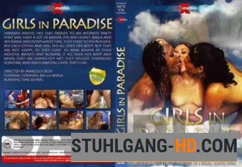 Girls in Paradise - R17. Marcelo Cross, MFX-Video (Kacken, Scheißen, Scheiße essen) [DVDRip] 399.4 MB